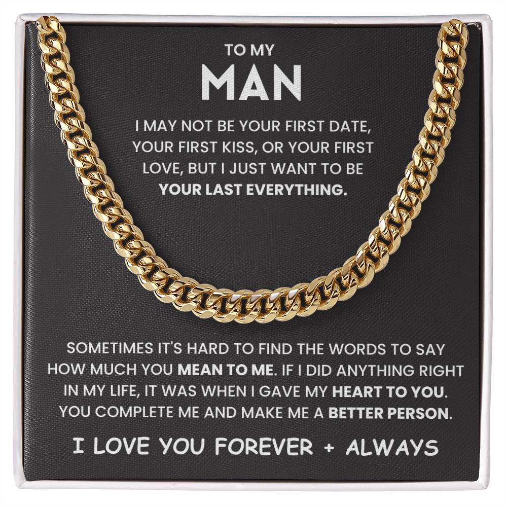 To My Son - I Just Want To Be Your Last Everythng- Necklace