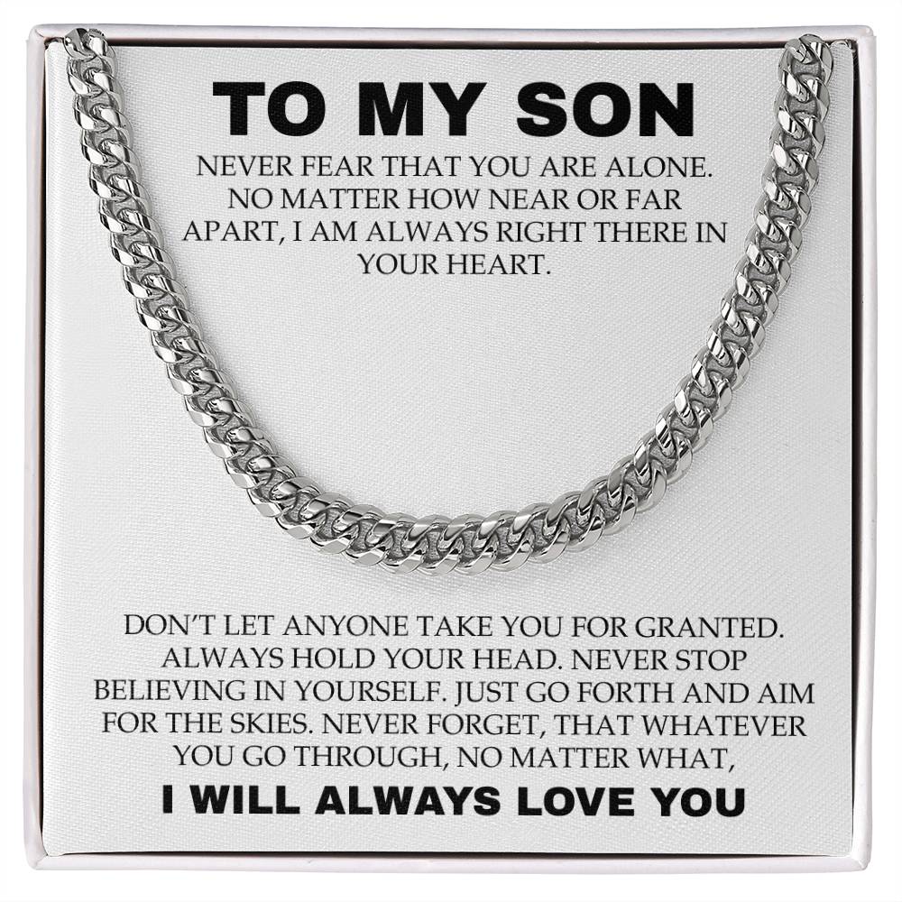 Cuban Necklace for Son Never Fear That You Are Alone