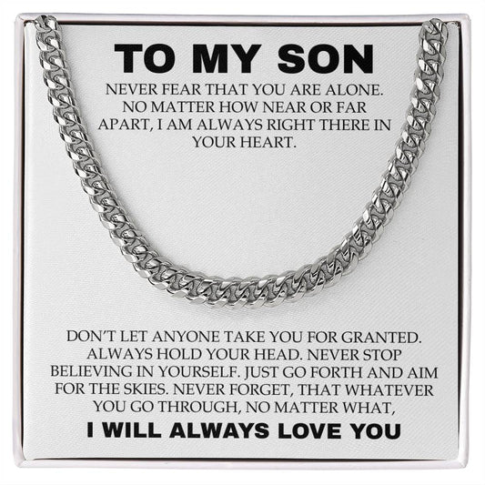 Cuban Necklace for Son Never Fear That You Are Alone