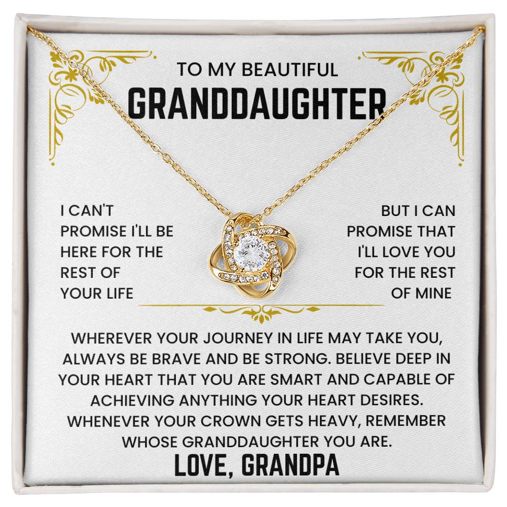 To My Beautiful Granddaughter - I'll Love You For The Rest of Mine - Necklace