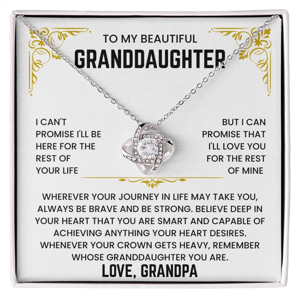 To My Beautiful Granddaughter - I'll Love You For The Rest of Mine - Necklace