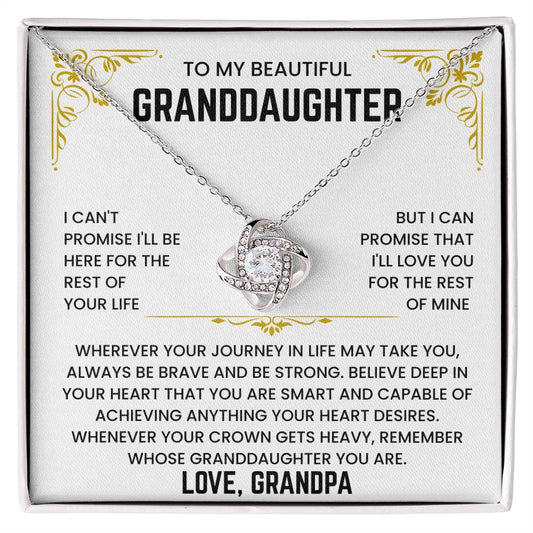 To My Beautiful Granddaughter - I'll Love You For The Rest of Mine - Necklace
