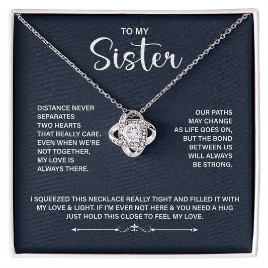 To My Sister - Our Love Will Always Be Strong