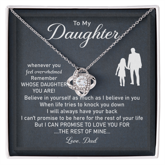 To My Daughter - I Will Love You For The Rest of Mine - Love Knot Necklace