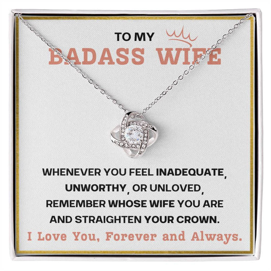 To My Badass Wife - I Love You Forever and Always
