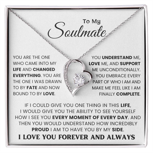 To My Soulmate - I Love You Forever and Always - Necklace