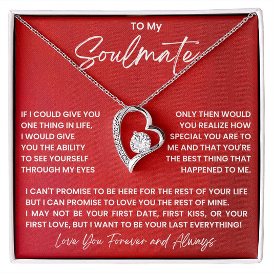 To My Soulmate -You Are The Best Thing - Necklace